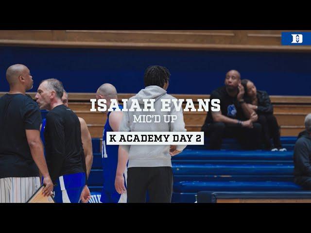 Isaiah Evans Mic'd Up at K Academy 2024!