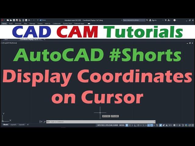 AutoCAD Display Coordinates on Cursor | #Shorts | #CADCAMTutorials