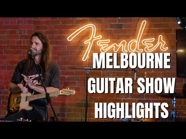 Melbourne Guitar Show | Australia's "Mini-NAMM" | Highlights