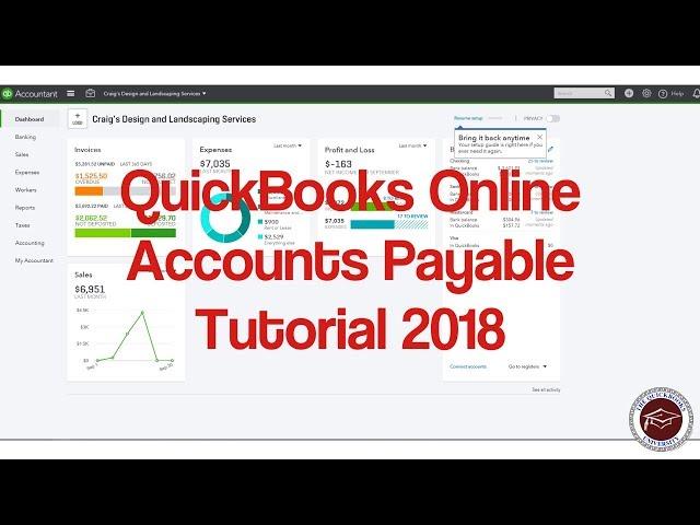 Quickbooks Online Accounts Payable Tutorial 2018 - Understanding AP in Quickbooks Online