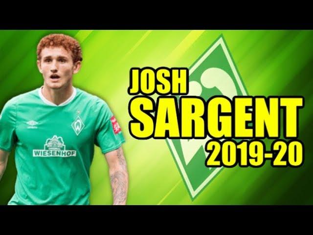 Josh Sargent - Goals & Skills - 2019/2020