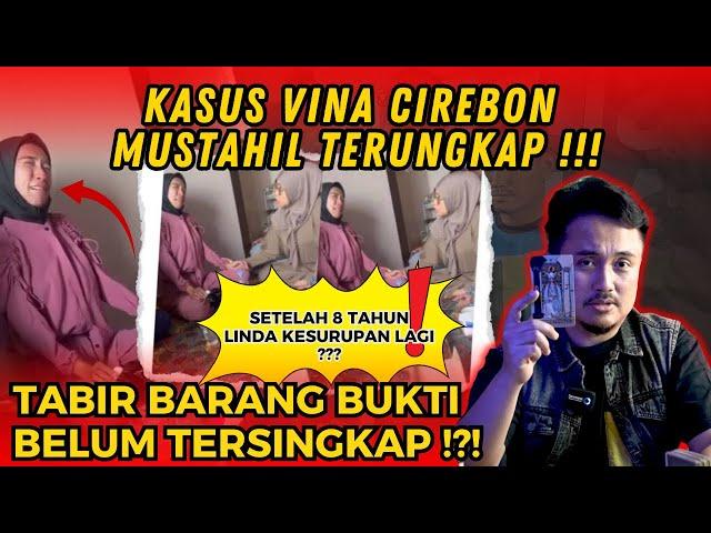 LINDA TIDAK KESURUPAN VINA, LINDA HARUS DIPERIKSA & DIMINTAI KETERANGAN !!!