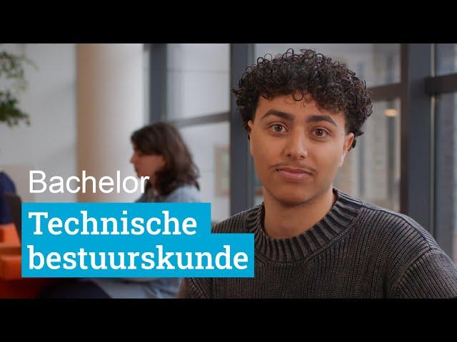 Bachelor Technische Bestuurskunde | TU Delft