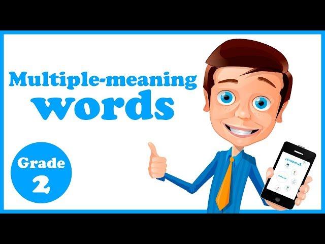 Grade 2 - Multiple meaning Words