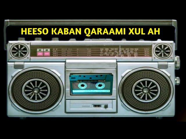 heeso qaraami kaban xul ah | heeso qaraami | heeso kaban | xulka heesaha | heeso qaaci kaban qaraami