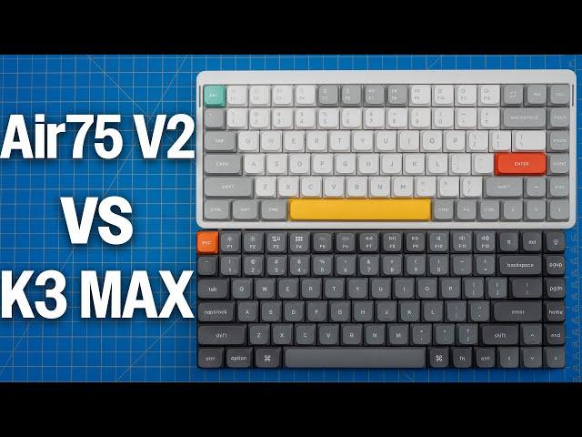 NuPhy Air75 V2 vs Keychron K3 Max - Best in 2024?