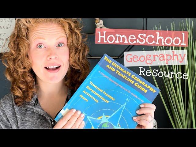 The Ultimate Geography and Timeline Guide | Homeschool Geography