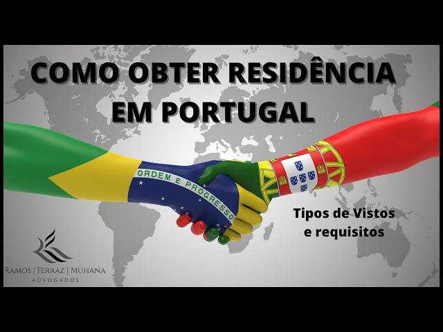 Como MORAR em PORTUGAL legalmente? Conheça os tipos de visto e autorização de residência em Portugal