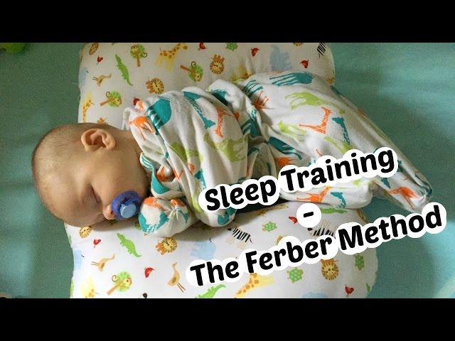 Sleep Training - A modified version of The Ferber Method