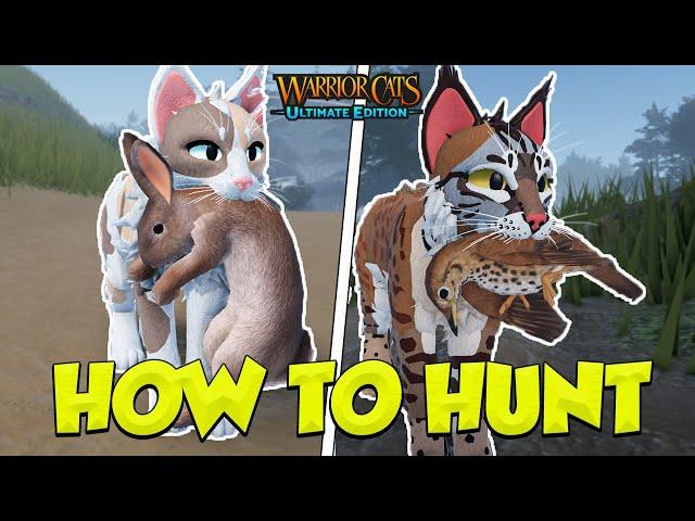 How To HUNT In Warrior Cats Ultimate Edition (Prey Update)