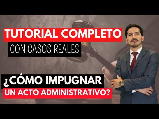 Aprende a impugnar un acto administrativo y genera nuevos... I Prof. Andrés Moreta