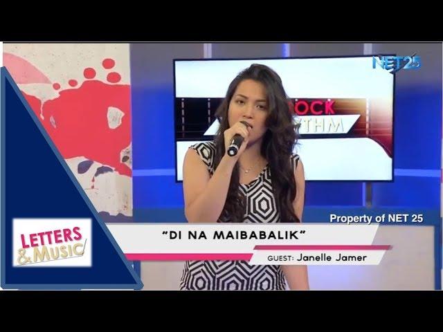 JANELLE JAMER - DI NA MAIBABALIK (NET25 LETTERS AND MUSIC)