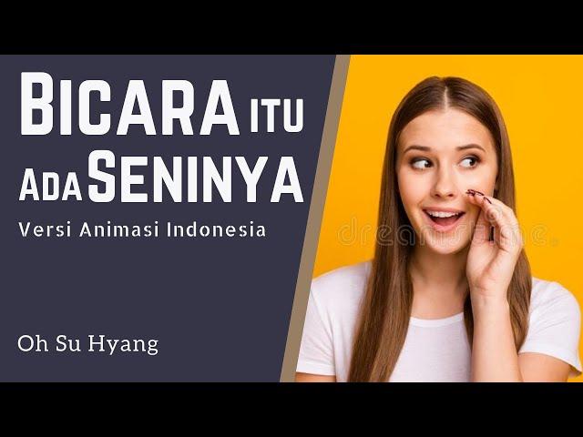 Tips Lancar Berbicara di Depan Umum | Bicara itu ada Seninya