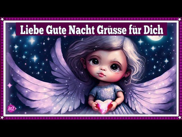 Für einen lieben Menschen ⭐ Einen lieben Gute Nacht Gruß ⭐