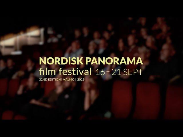 Recap of Nordisk Panorama Film Festival 2021 | 16–21 Sept in Malmö