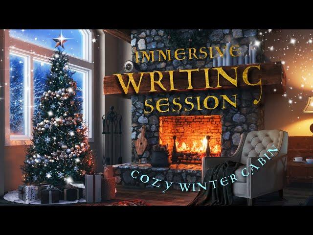 writing in a cozy christmas cabin during a snowstorm  2-hour immersive writing session