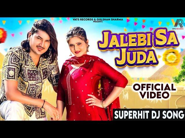 Jalebi Sa Juda (Official Video)Amit Saini Rohtakiya, Anjali Raghav |New Haryanvi Songs Haryanavi