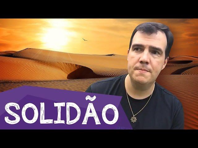 SOLIDÃO ESPIRITUAL | Espiritualidade na Prática #258