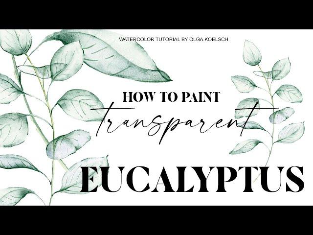 The BEST watercolor practice to improve QUICKLY (Easy eucalyptus painting)