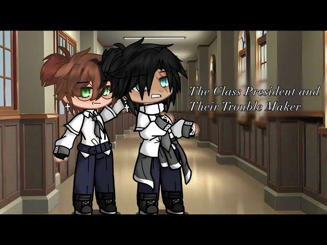 The Class President and Their Trouble Maker || Gacha Mini Movie BL ||