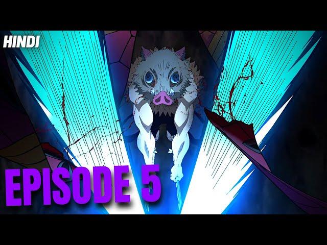 Demon Slayer Season 2 Episode 5 Explained in Hindi