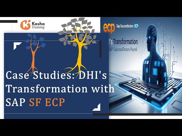 "Case Studies: DHI's Transformation with SAP SuccessFactors ECP"  