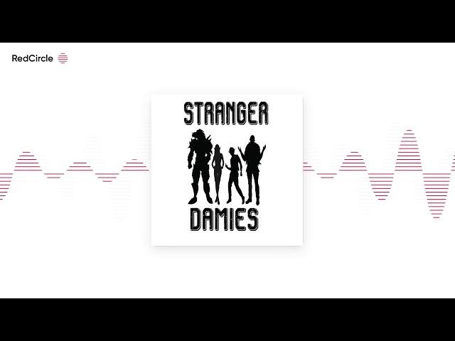 GEEK VIBES NATION - GVN Presents: Stranger Damies Ep. 106 -- Off To Emon