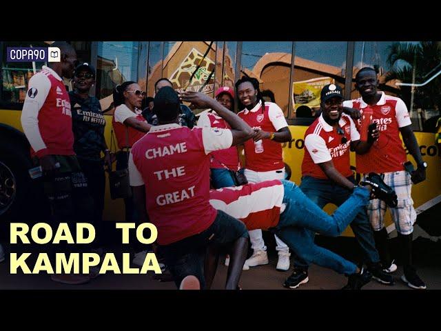 "I think Arsenal was just supposed to be there." | Road to Kampala