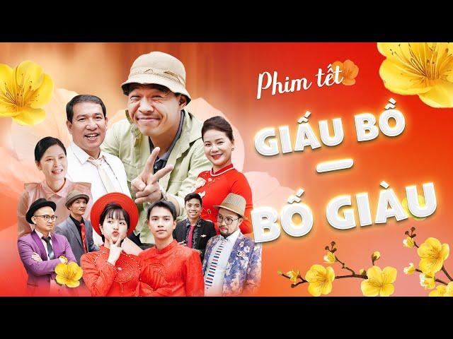 HÀI TẾT TRUNG RUỒI 2025 | GIẤU BỒ - BỐ GIÀU | HÀI TẾT QUANG THẮNG x THUÝ HÀ x THÁI SƠN x THỤC ANH