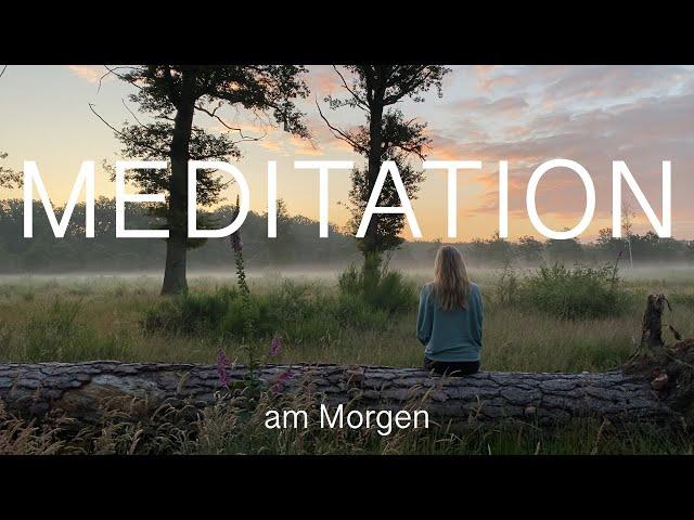 Morgen Meditation | bei sich selbst ankommen & tiefen Frieden erfahren | 10 Minuten