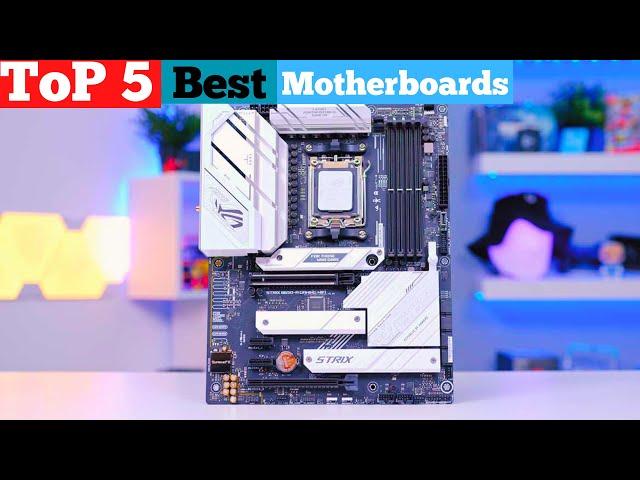 TOP 5 Best Motherboards in 2024: Max Performance & Features Revealed!