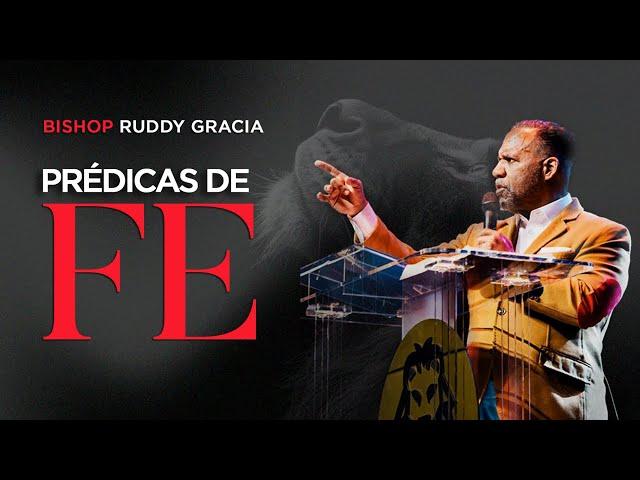 Prédicas de fe | Bishop Ruddy Gracia