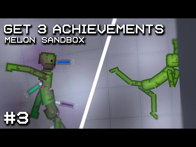 How to get all the achievements in Melon Sandbox| #3