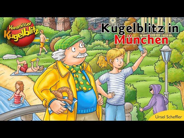 Kommissar Kugelblitz - in München 2. Teil - Hörspiel des Monats