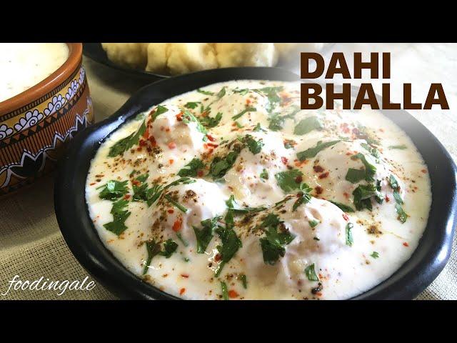 dahi bada without chutney | easy bhalla recipe | homemade bhalla recipe | #foodingale