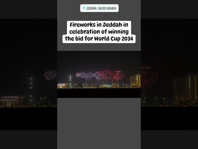 Fireworks in Jeddah! Celebration of the FIFA World Cup 2034 #saudiarabia #trending #youtubeshorts