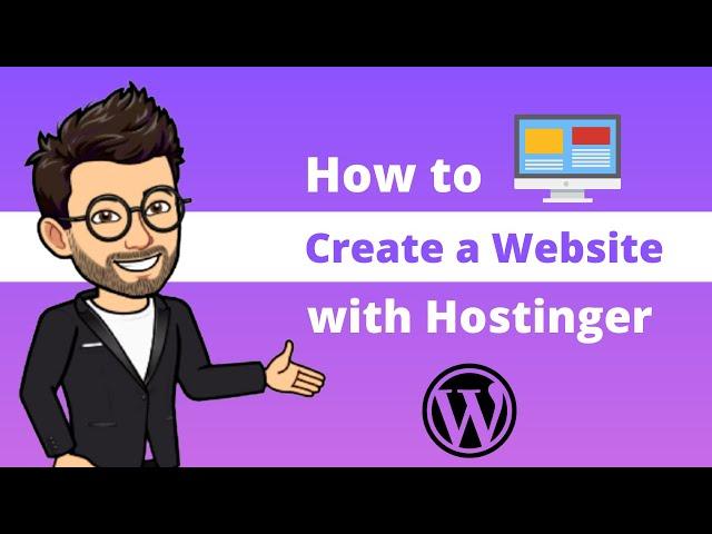 How to Create a Website with Hostinger | WordPress Website Tutorial 2021