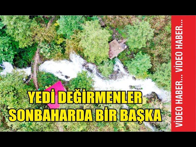 Yedi Değirmenler sonbaharda bir başka