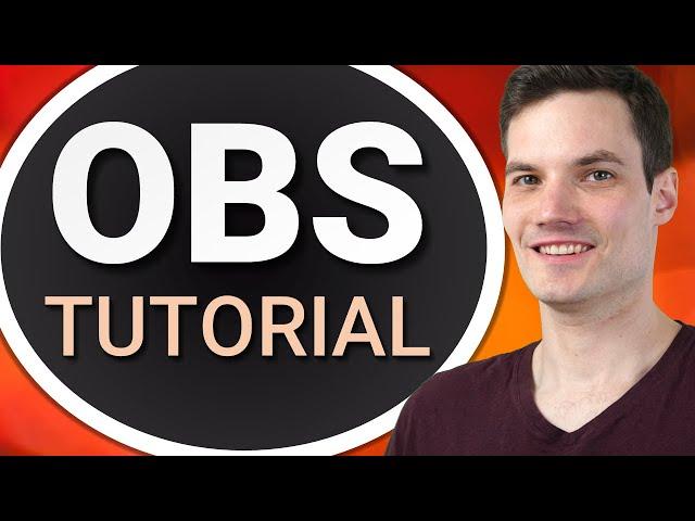  How to use OBS for Screen Recording or Streaming - Beginner Tutorial