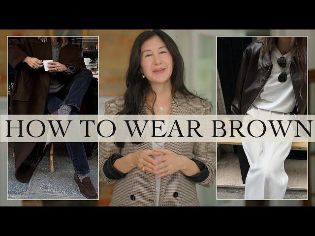 How To Wear Brown And Always Look Chic