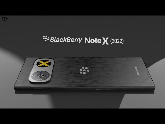 Blackberry Note X (2022) Official Introduction : Trailer