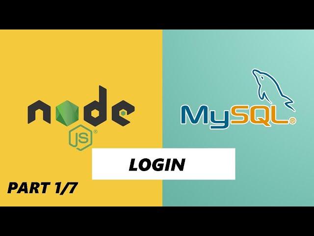 Nodejs MYSQL Login Tutorial - Part 1/7