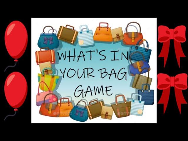 WHAT'S IN YOUR BAG ( BABY SHOWER GAME)