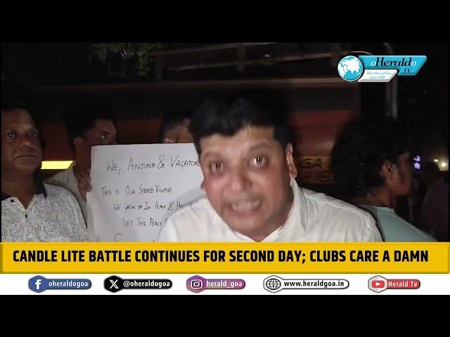 Candle Lite Battle Continues For Second Day; clubs care a damn