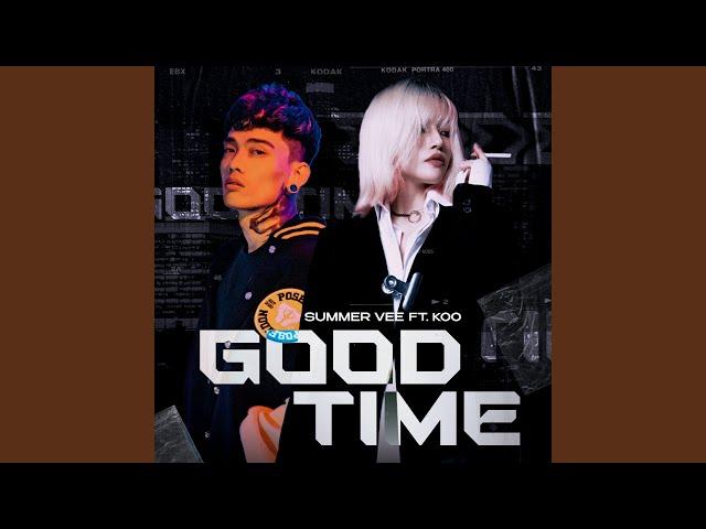 Good Time (feat. Koo)