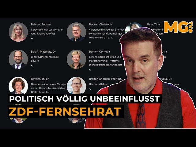 Der politisch völlig unabhängige ZDF-FERNSEHRAT  