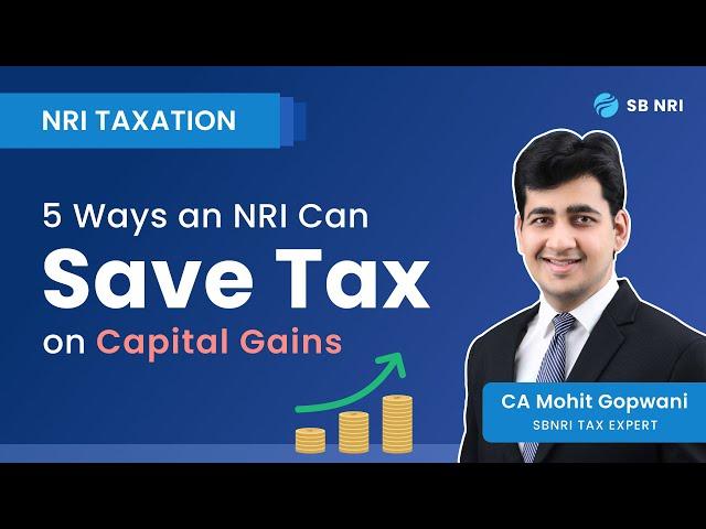 Capital Gain tax for NRI