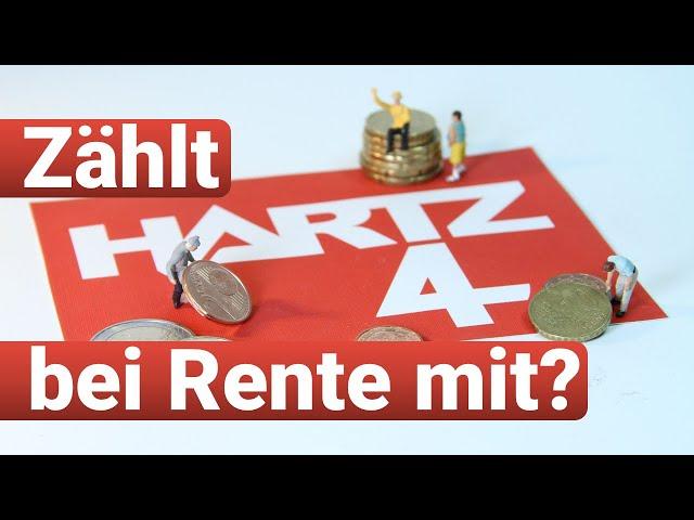 Zählt Hartz IV bei der Rente mit? - Einfluss auf Rentenhöhe und Wartezeiten