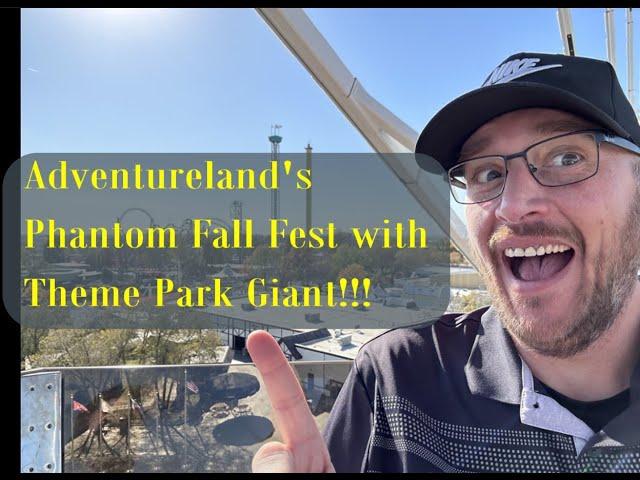 Theme Park Giant Checks Out Adventureland's Phantom Fall Fest!!!
