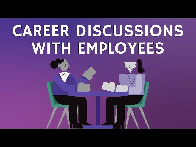 5 Steps For Meaningful Career Development Conversations